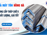Thép chữ V có tốt hay không? Địa chỉ mua thép chữ V tại Bình Dương